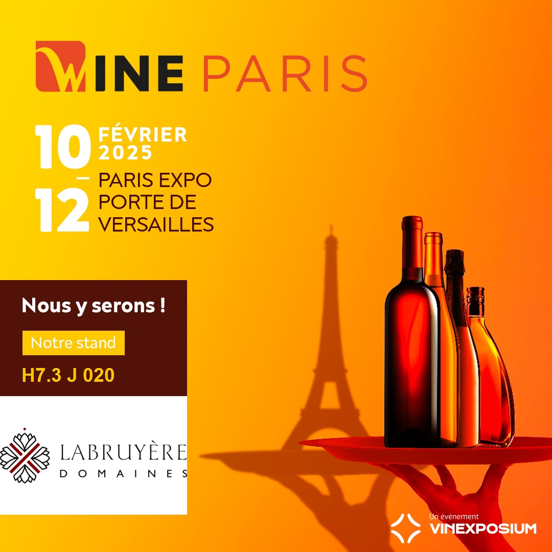 Retrouvez les Domaines Labruyère au Wine Paris 2025